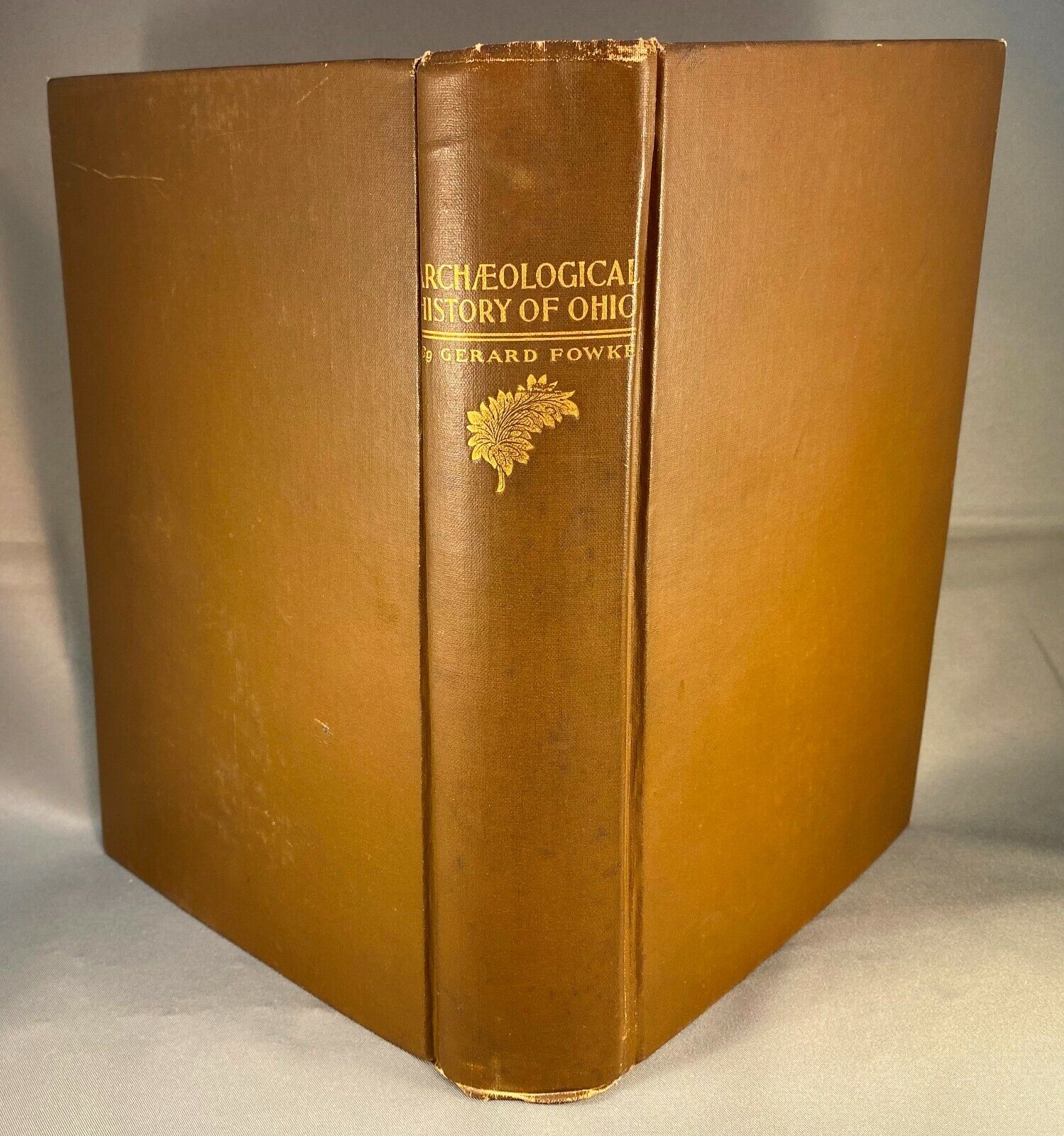 Archaeological History of Ohio Hardbound Book by Gerrard Fowke, 1902, Fold-out