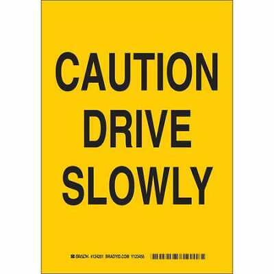 Brady 124201 Traffic Sign,10"h,7"w,polyester