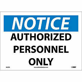Safety Signs - Notice Authorized Personnel Only - Vinyl 10